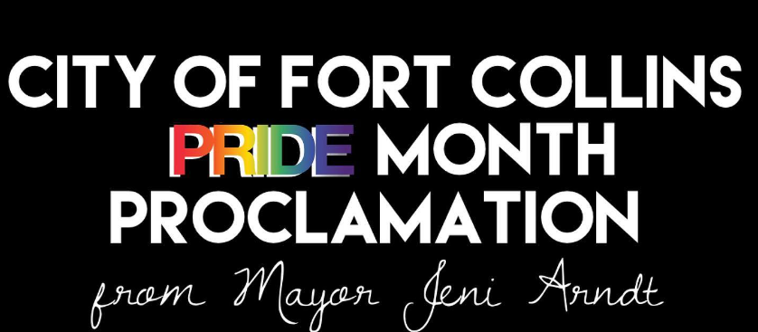 city of Fort Collins Pride Proclamation in rainbow text